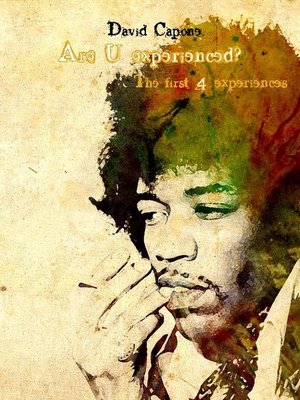 cover image of Are U experienced? [The first 4 experiences]